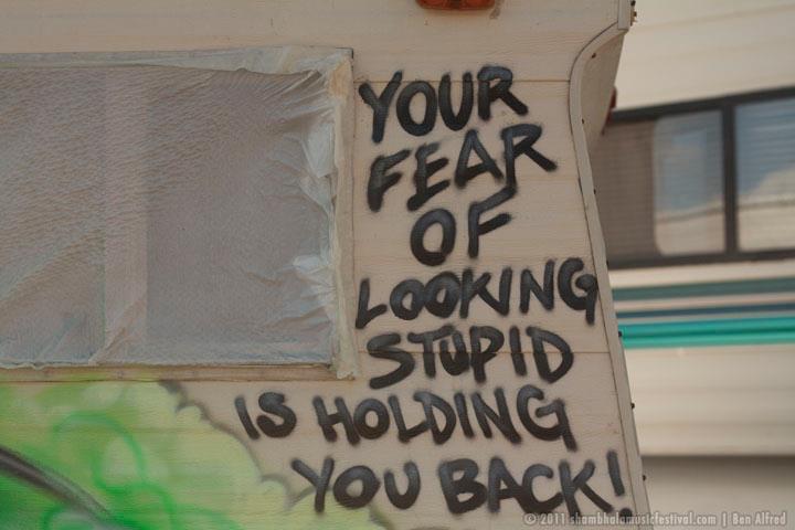Your fear of looking stupid is holding you back. | Unknown Picture